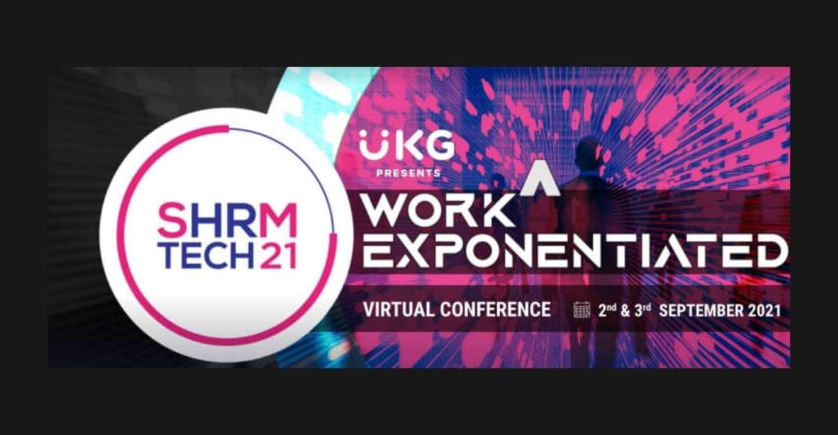 Register for SHRM Tech21 - HR Tech Event of the year-amazing-workplaces