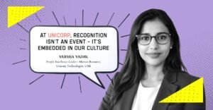 Employee Appreciation Day_Amazing Workplaces_Varsha Yadav_People Excellence Leader Human Resource Development Unicorp Technologies UAE